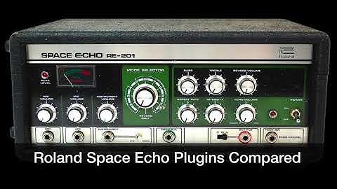 Roland Space Echo Plugins Compared