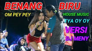 BENANG BIRU TYA OY OY