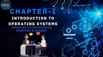 Operating Systems Interview Questions & Answers Chapter 1 video