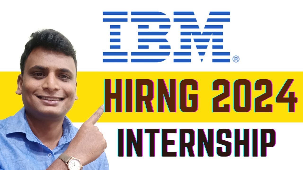 IBM Official Hiring 2024 | Internship For College Students | IT ...