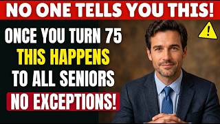 Once You Hit 75, THESE 5 Changes Strike EVERYONE — The TERRIFYING Truth! | Senior Health Tips
