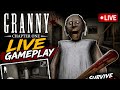 Granny Live Stream 🔴 /Live Stream 🔴/Granny Live gameplay/ Granny Live Escape/Granny Full Game play