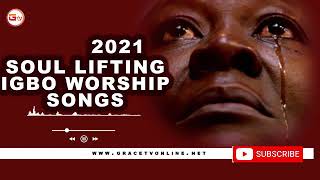 SOUL LIFTING IGBO WORSHIP SONG