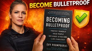 How to Actually Become Bulletproof in Uncertain Times