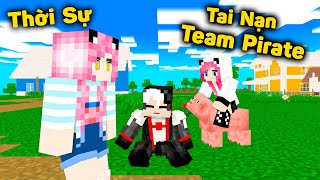 MỀU THÔNG BÁO BẢN TIN NÓNG VỀ TAI NẠN KINH HOÀNG CỦA TEAM PIRATE TRONG MINECRAFT*REDHOOD BỊ HEO TÔNG