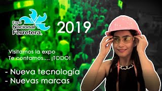 Expo nacional ferretera 2019, nuevas marcas y la mejor tecnología
