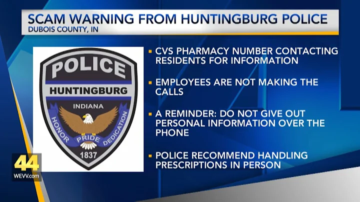 Huntingburg Police warn residents of recent CVS Pharmacy scam
