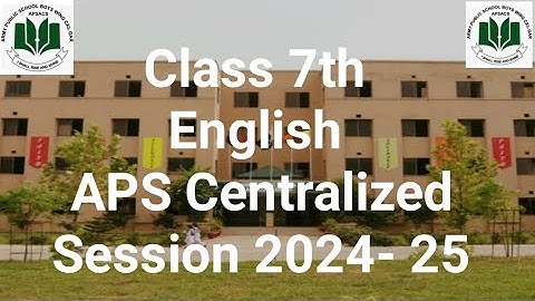 Class 7 APS || Centralized Papers || English Class 7th 2024-25