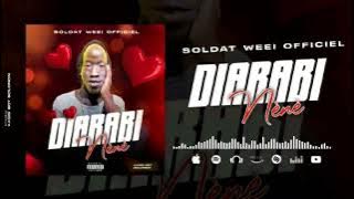 SOLDAT WEEI - DIARABI NÈNÈ (SONG Officiel|2023)