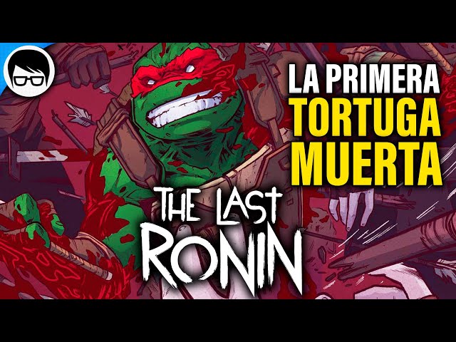 Las Tortugas Ninja: El último Ronin