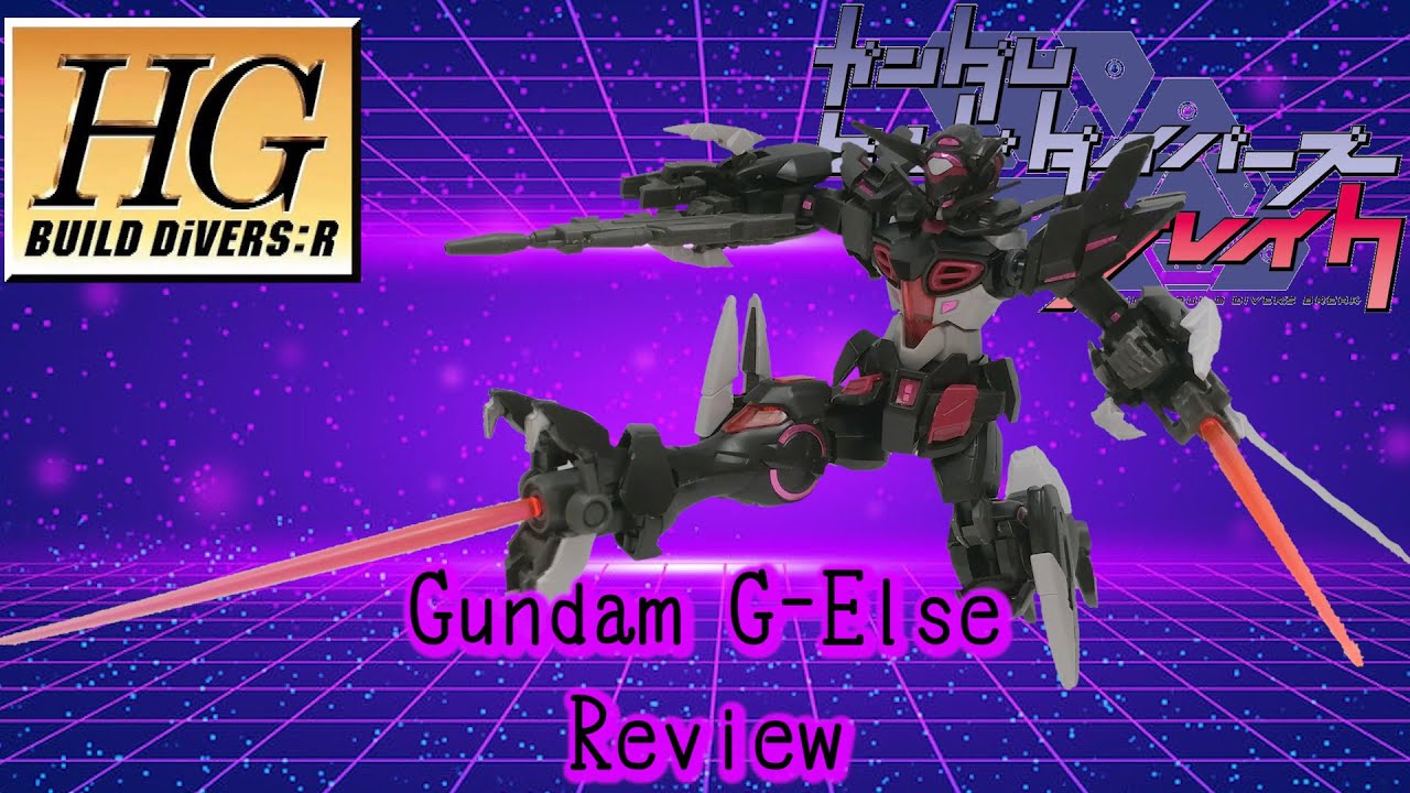 HG Gundam G-Else Review | Gundam Build Divers Break