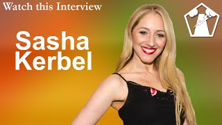 Actress Sasha Kerbel | Wti #111