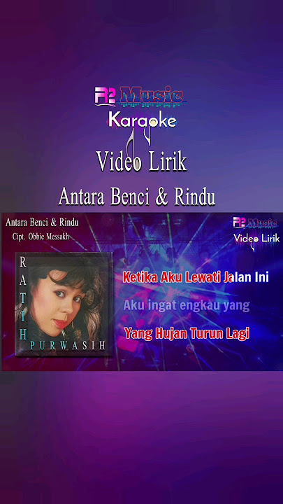 Antara Benci Dan Rindu #ratihpurwasih #antarabencidanrindu #tembangkenanganterpopuler