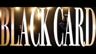 BLACK CARD feat. AK-69 / 田中雄士 (Full Length Music Video)