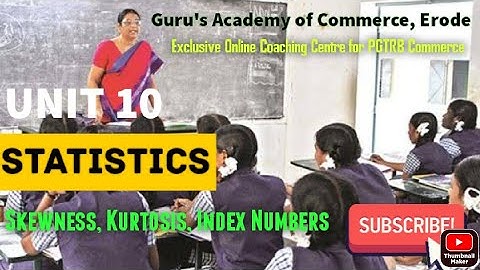 Fast Track Class - PGTRB Commerce - Unit 10 Statistics