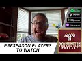 Washington Football Team preseason players to watch | Locked On WFT podcast