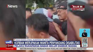 Mahasiswa Rekam Wanita Mandi, Pria Dimassa Usai Rudapaksa Wanita Disabilitas | iNews Siang | 25/02