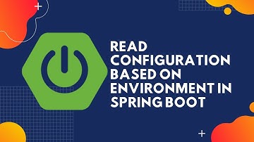 How to Read Configuration Based On Environment in Spring boot | Code Debugger