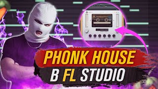 Как Сделать PHONK HOUSE в FL Studio 20 😈 ФОНК ХАУС В ФЛ СТУДИО | Как Написать Бит В Fl Studio