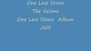 One Less Stone! - The Nelons chords