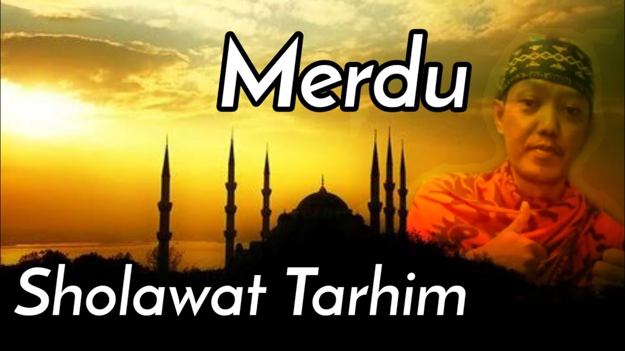 Sholawat tarhim subuh || merdu