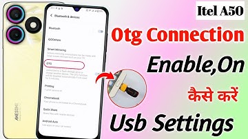 itel a50 me otg connect kaise kare !! how to connect otg in itel a50 !! itel a50 otg settings