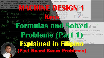 Machine Design 1: Keys | Formulas and Solved Problems with Past Board Exam Questions (Part 1)