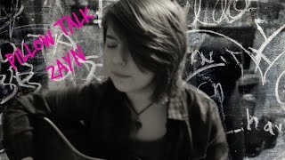 Pillow Talk - Zayn - Guitar/Vocal Cover