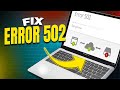 How To Fix 502 Bad Gateway Fast Easy