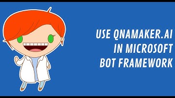 Use your QnAMaker.ai knowledge base in a Microsoft Bot Service