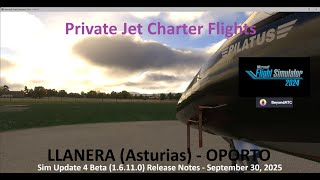 Private jet charter flight, Llanera (Asturias) - Oporto en un Pilatus PC24 (4K)