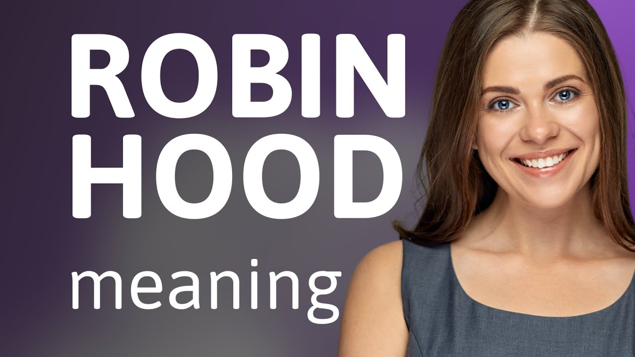 robin-hood-meaning-of-robin-hood-youtube