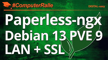 Paperless im Heimnetz mit SSL: So richte ich das DMS auf einer Debian 13 VM in Proxmox ein