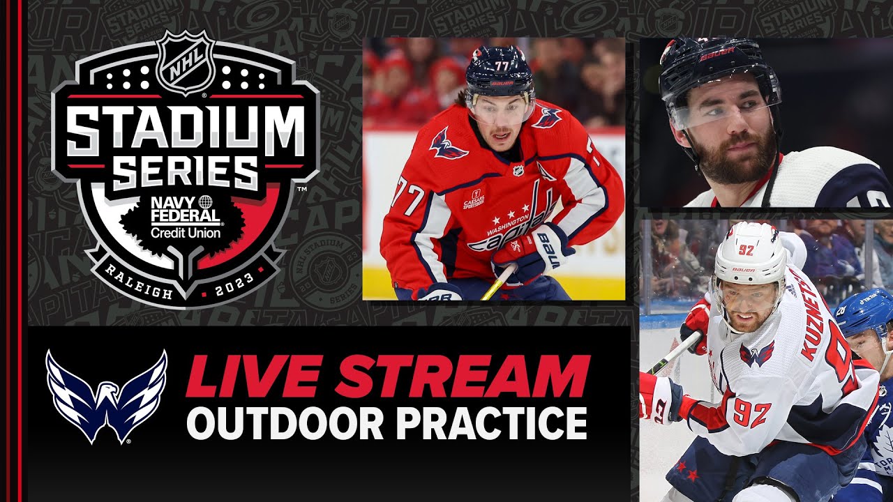 Washington Capitals Live Practice Stream 2023 Navy Federal Credit Union NHL Stadium Series