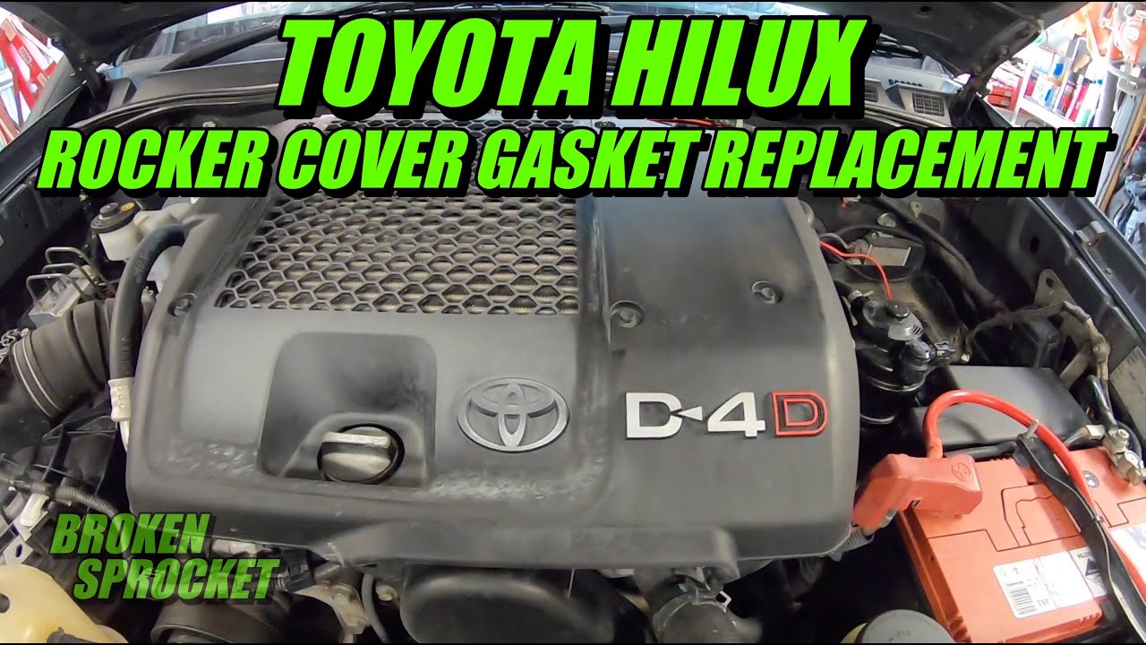 Toyota Hilux rocker cover gasket replacement n70 D4D YouTube