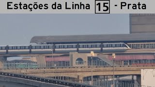 [1129] Metrô SP / Estações da Linha 15 - Prata