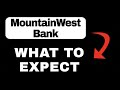 MountainWest Bank App Overview - What to Expect