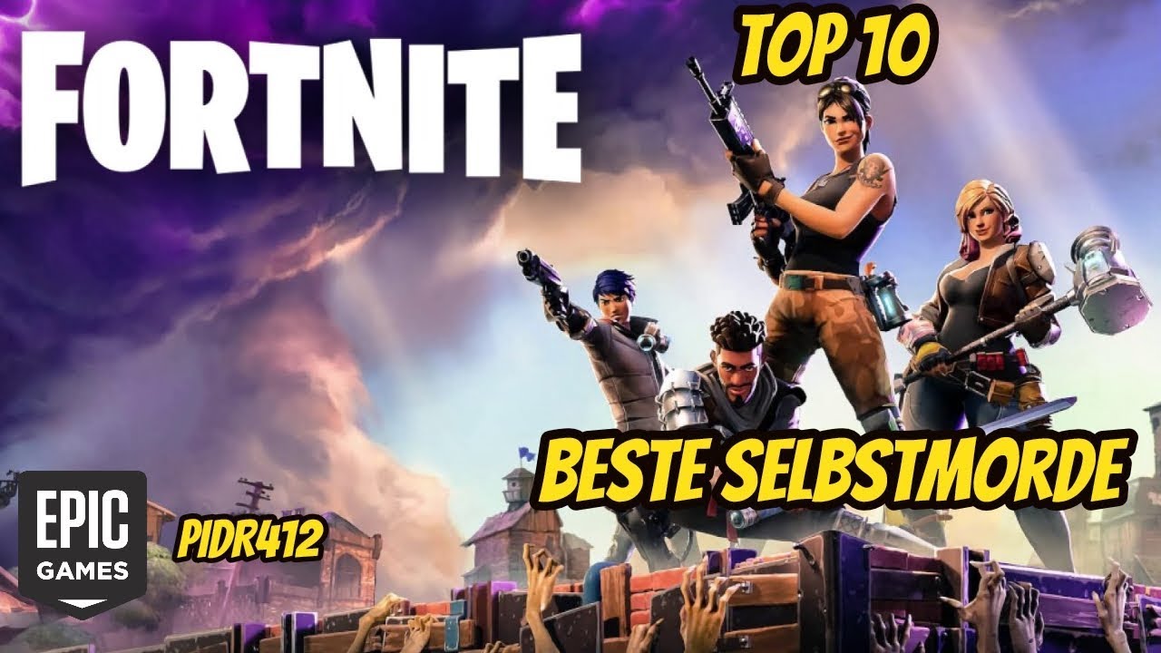 Top 10 Beste Selbstmorde In Fortnite Lustig Youtube - top 10 beste selbstmorde in fortnite lustig