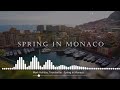 Music for reading Long Mix - Spring in Monaco - Mark Holiday Trendsetter