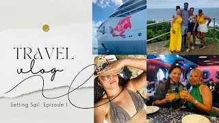 SETTING SAIL| Travel Vlog | My First Cruise!  Episode 1