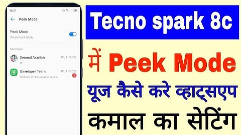 how to use peek mode setting in Tecno Spark 8c ।। tecno spark 8c me peek mode on/use kaise kare