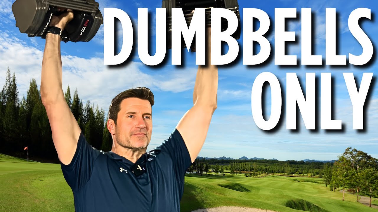 Complete Dumbbell Workout to Unlock Better Golf Performance