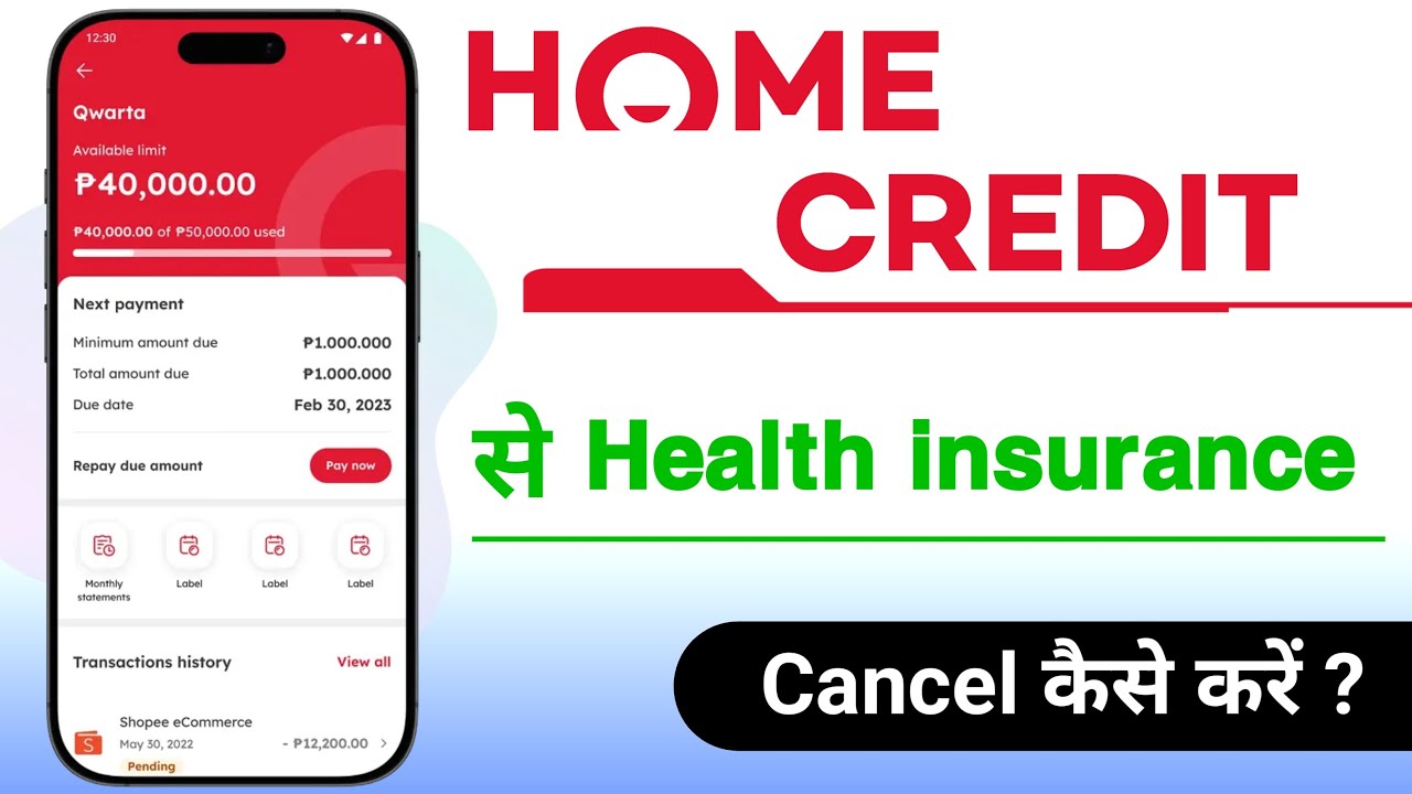 Home Credit App Se Health insurance Cancel Kaise Kare