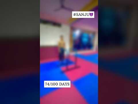 Day 74 of 100 days body weight workout transformation challenge #sanju😈