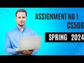 Assignment No 1 CS506 Spring 2024 || CS506 Assignment 1 Solution spring 2024 | 100% Correct Solution