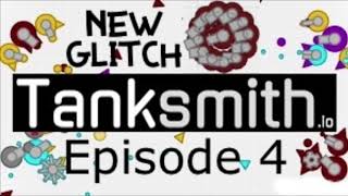 Tanksmith.io | Ep4 | Glitch 2