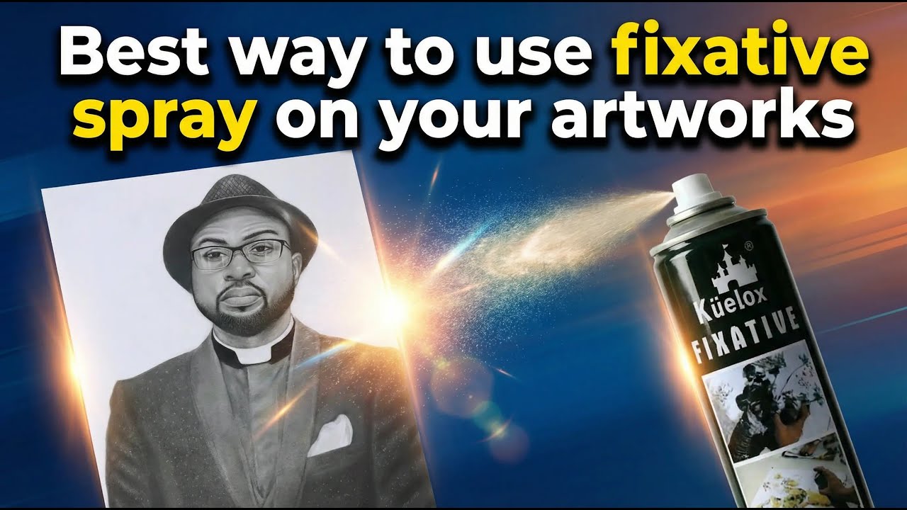 HOW TO SPRAY YOUR DRAWINGS - USING THIS METHOD 