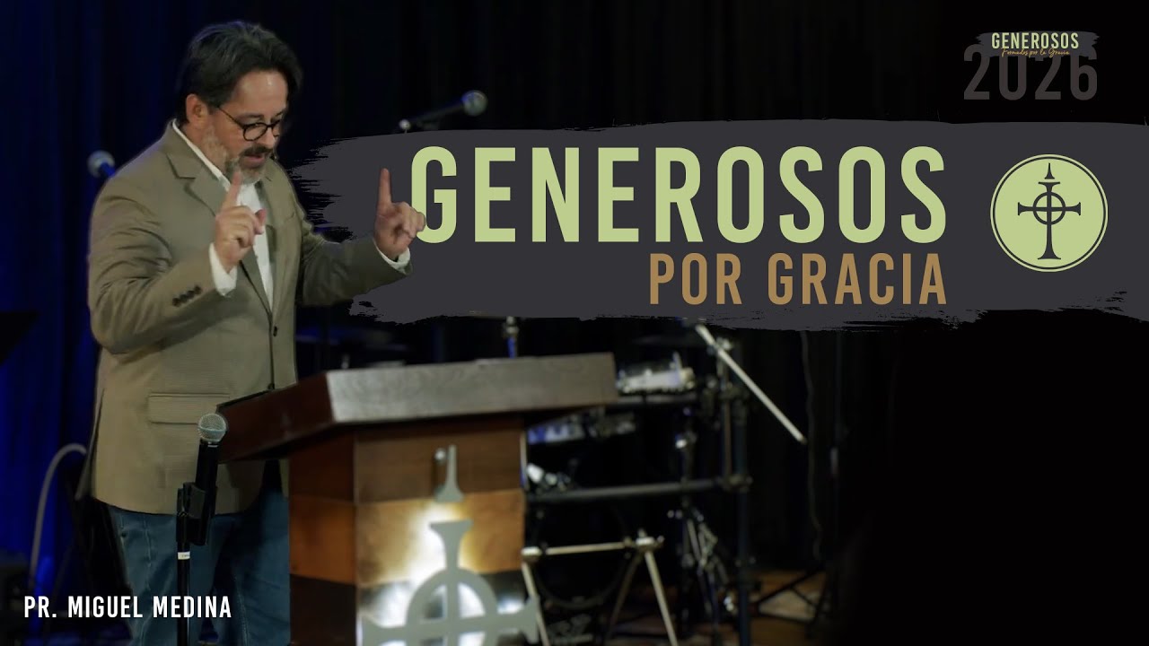 Generosos por gracia | 2 Corintios 8:1-15  | Pr. Miguel Medina