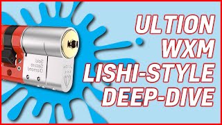 Ultion WXM Lishi Lock Picking Masterclass @LockPickingLegend