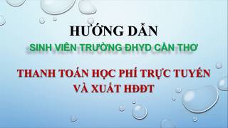 Huong Dan Thanh Toan Hoc Phi Online Su Dung VCB-iB@nking của NH Vietcombank & Xuất HĐĐT
